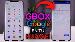 Gbox: ¿Qué es y cómo usarlo? - El mejor aliado para tu Huawei 📲😱
