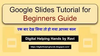 Google Slides Tutorial for Beginners/Students/Teachers | How to use Google Slides | Complete Guide
