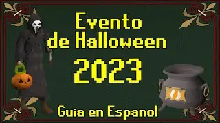 [OSRS] Evento de Halloween 2023 (Español)