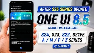 One UI 8.5 Official UPDATE Rollout DATE is HERE 🔥 | All Samsung Phones