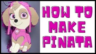 how to make pinata at home for birthday party