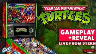 STERN TMNT PINBALL GAMEPLAY REVEAL!