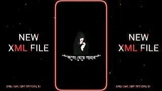 TREND 💞💝 || FANNY XML FILE 😈⚡ || NEW TREND XML FILE 🥵💯 || TIK TOK TREND XML ALIGHTMOTION XML FILE
