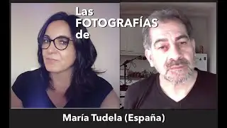 LAS FOTOGRAFÍAS DE MARÍA TUDELA