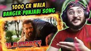 WS REACTING TO - OLD MONEY | AP DHILLON | SALMAN KHAN | SANJAY DUTT | WannaBe StarKid