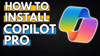 How to Activate & Install Microsoft Copilot Pro