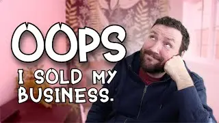 Well, I sold my business (yes, really)