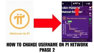 How to change username on pi network phase 2