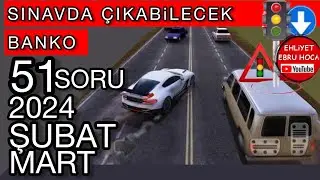 SINAVIN TEK ADRESİYİZ/ 2024 ŞUBAT MART EHLİYET SINAV SORULARI/ 2024 ŞUBAT EHLİYET SINAVI/ 2024 MART