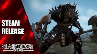Black Desert Online auf Steam: Was bedeutet das?
