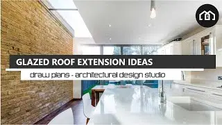 Glass Roof Extensions Ideas - Ambi Blue Self Cleaning Glass Technology  