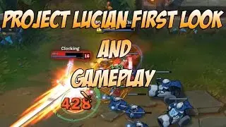 PROJECT Lucian Skin: First Look and Gameplay!