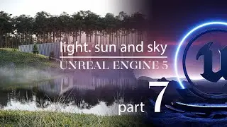 How to lighting the environment in Unreal Engine 5 | SkyLight, HDRI | Exterior in Unreal 5
