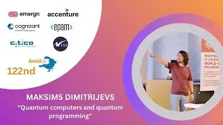 Quantum computers and quantum programming by Maksims Dimitrijevs at Quantum focused DevClub.lv