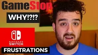 Gamestop WHY!?!?! Nintendo Switch Pre-Order Frustrations