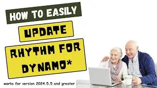 How to Easily Update Rhythm for Dynamo (works for version 2024.5.5 and up)