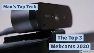 Top 3 Webcams 2020