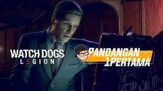 BACOTIN! 23 Menit PERTAMA Watch Dogs Legion | GREGETSSS SIH | Pandangan Pertama