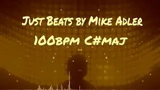 FREE Chill Pop Type Beat   100bpm C Sharp Minor NO TAG