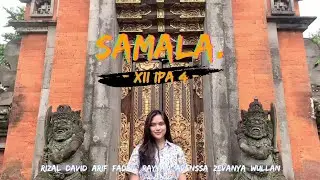 [Ujian Praktek Seni Budaya] Samala - 12 MIPA 4 (SMA Angkasa 2)