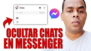 COMO OCULTAR CONVERSACIONES EN Messenger SIN ELIMINARLAS
