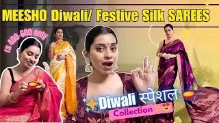 ✨MEESHO Silk Saree Collection for Diwali 🪔 | Itna sasti saree OMG 😍 Try On Haul