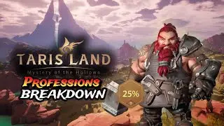 Professions - Crafting | Complete BreakDown【 TarisLand 】
