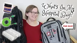 What's In My Hospital Bag ⎮Baby #2