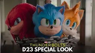Sonic the Hedgehog 3 | Thunderbolts* D23 Special Look Style