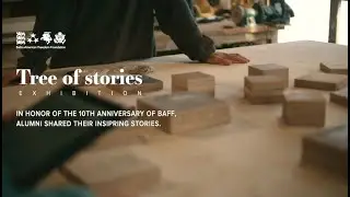 Creation of the BAFF 10th Anniversary exhibition - Tree of Stories