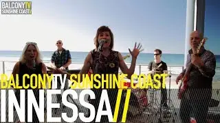 INNESSA - DUMB AND BLIND (BalconyTV)