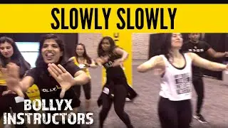 SLOWLY SLOWLY | Guru Randhawa ft Pitbull | BOLLYX | Bollywood Dance Fitness Choreography @IDEA WORLD