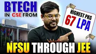 B.Tech From NFSU Through JEE Mains 2026 | National Forensic Sciences University | Harsh Sir