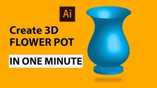 How to make 3D Flower Pot in Adobe Illustrator 