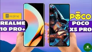 Realme 10 Pro Plus vs Poco X5 Pro