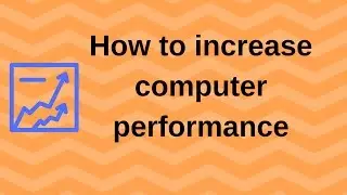 How to increase computer performance – Boost computer speed - Khmer language