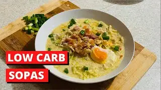 LOW CARB SOPAS/ KETO SOPAS/ KETO FILIPINO