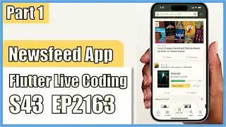 [Flutter] Flutter Live Coding EP2163 (Newsfeed App UI Part 1)