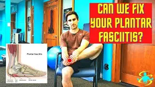Solutions For Your Plantar Fasciitis Pain | Can We Fix It?