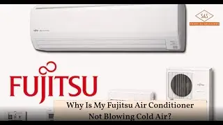 Is Your Fujitsu Air Conditioner Not Blowing Cold Air? Here's What You Need to Know!