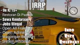 GTA SAMP ANDROID - Review Server 🍚Indo Rice Roleplay🍚 (Copyright)