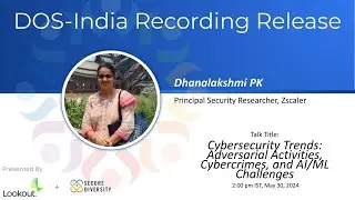 Cybersecurity Trends: Adversarial Activities, Cybercrimes, and AI/ML Challenges, Dhanalakshmmi PK