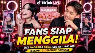 BOCOR‼️FANS SYAQIRAH DA7 & MAS DIKSA TAK SABAR, LIVE GLOGLOWING SKINCARE MALAM INI DIPREDIKSI RAMAI!
