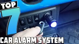 7 Best Car Alarm Systems in 2025: Protect Your Vehicle