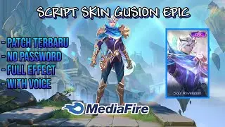 Script Skin Gusion Soul Revelation Epic No Password Full Effect & Voice | Patch Edith Terbaru