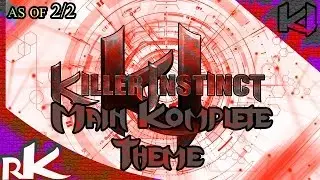 Main Komplete Theme - Killer Instinct
