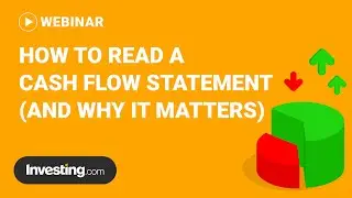 How to Read a Cash Flow Statement (and Why it Matters)