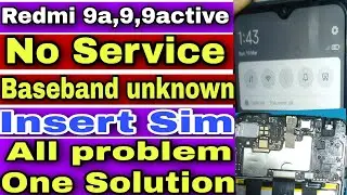 redmi 9a sport NO service solution || poco c31 Network problem solution || redmi 9 Baseband unknown