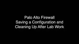 Cleaning Up a Palo Alto Firewall
