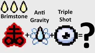 The Binding Of Isaac: Rebirth - BRIMSTONE + ANTI GRAVITY + TRIPLE SHOT - SICK COMBOS Ep. 9